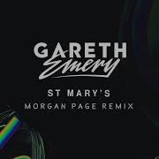 Gareth Emery St Mary S Morgan Page Remix