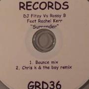 Dj Fitzy Vs Rossy B Feat Rachel Kerr Surrender