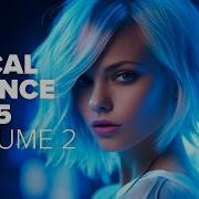 Vocal Trance 2025 Vol 2 Full Album