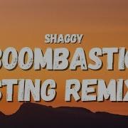 Boombastic Shaggy Tiktok Remix Slowed