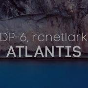 Atlantis Dp 6