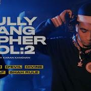 Gully Gang Cypher Vol 2