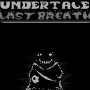 Last Breath Sans Phase 100