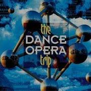 Dance Opera