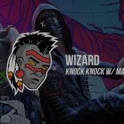 Wizard Matbow Knock Knock