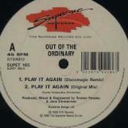 Out Of The Ordinary Play It Again Original Mix