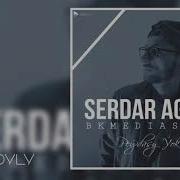 Serdar Agaly Peýdasy Ýok Official Music