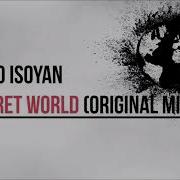 Sako Isoyan Secret World Original Mix