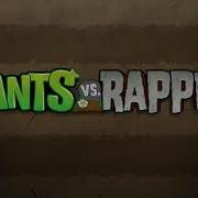 Plants Vs Rappers Ost Bad Bash