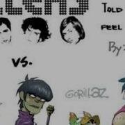 Feel Good Inc X Sombody Told Me Gorillaz Vs The Killers Mashup