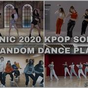 Kpop Random Dance Play Girl Group 2020