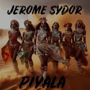 Piyala Remastered Jerome Sydor