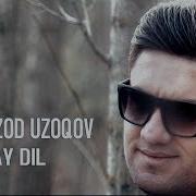 Sherzod Uzoqov Ay Dil Шерзод Узоков Ай Дил