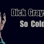 Dick Grayson So Cold