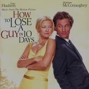 How To Lose A Guy In 10 Days 2003 Soundtrack Somebody Like You