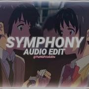 Clean Bandit Symphony Edit Audio