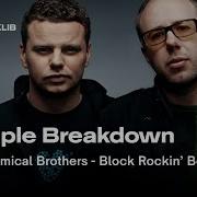 Block Rockin Beats Acapella By The Chemical Brothers