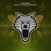 Ready Unkwn Remix