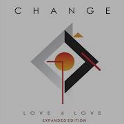 Change Love 4 Love Remastered Figo Sound Full Radio Mix