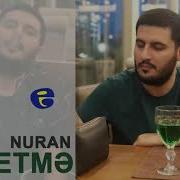 Nuran Elekberov Getme 2019