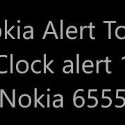 Nokia Alert Tone Clock Alert 1 Nokia 6555