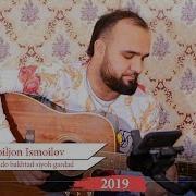 Исмоилчон Исмоилов Худо Бахтад Сиёх Гардад Ismoiljon Ismoilov