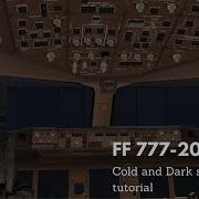 X Plane 11 Beta 11 Flightfactor Boeing 777 Cold Dark Checklists Ap Ils Landing