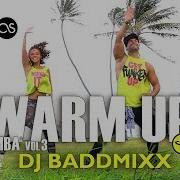 Dj Baddmixx Zumba Warm Up