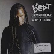 Beat Feat Ranking Roger Who S Dat Looking