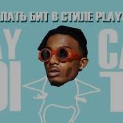 Как Сделать Бит В Стиле Playboi Carti Flp How To Make Playboicarti Type Beat