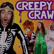 Creepy Crawl