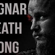 Vikings Ragnar Death Song