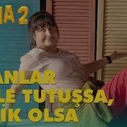 Deliha 2 Insanlar El Ele Tutuşsa Birlik Olsa