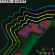 Acid Ghost I Don T Need You Speed Up