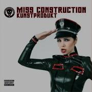 Miss Construction Hass Und Liebe Instru