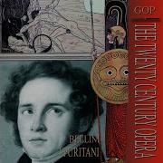 I Puritani 1988 Remastered Version Act I Scena Prima All Erte All Erta Bruno Coro