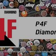 P4F Diamond