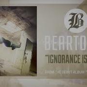 Beartooth Ignorance Is Bliss Audio