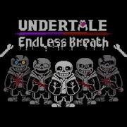 Undertale Endless Breath