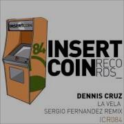 Dennis Cruz La Vela Sergio Fernandez Remix