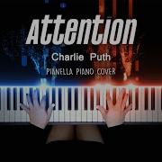 Charlie Puth Attention Piano Cover