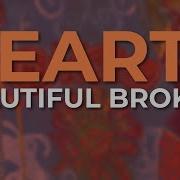 Heart Beautiful Broken Full Album