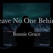 Bonnie Grace Leave No One Behind