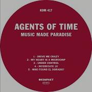 Agents Of Time My Heart Is A Microchip