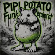 Pipipotato Funk