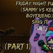 Friday Night Funkin Sammy Vs Kells Boyfriend Sing It