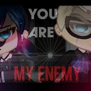 You Are My Enemy Meme Mlb Meme Original Concept Au