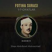 1 Fotiha Surasi Abdulbosit Muhammad Abdussamad Qori Tilovati