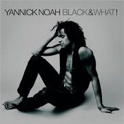 Yannick Noah Don T Stay Far Away Baby