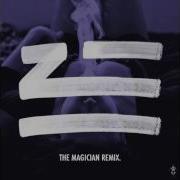 Zhu Faded The Magician Remix